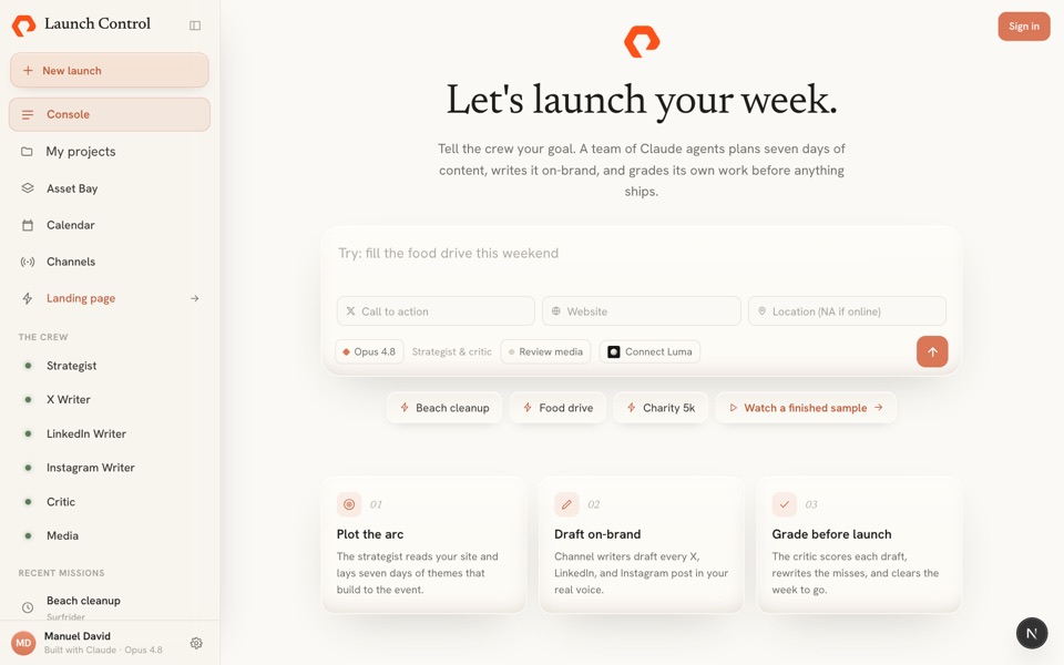 Launch Control app: the launch composer with a crew of Claude agents, a strategist, channel writers, and a critic, planning a week of content
